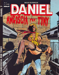 Daniel - Volume 7 - Angoscia Per Tony