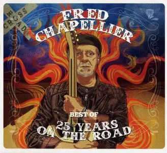Fred Chapellier - Best Of 25 Years On The Road (2020)