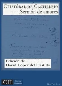 «Sermón de amores» by Cristóbal de Castillejo