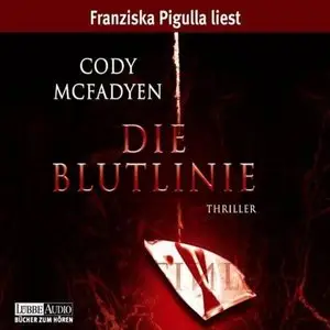 Cody McFadyen - Die Blutlinie