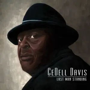CeDell Davis - Last Man Standing (2015)