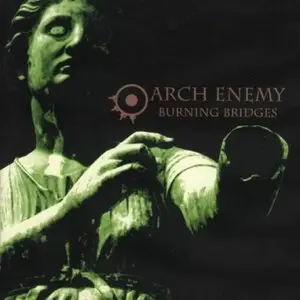 Arch Enemy - Burning Bridges (Deluxe Edition)