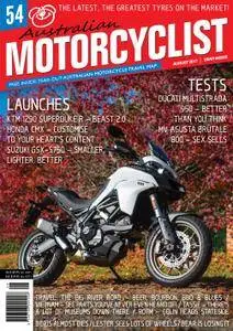 Australian Motorcyclist - August 2017