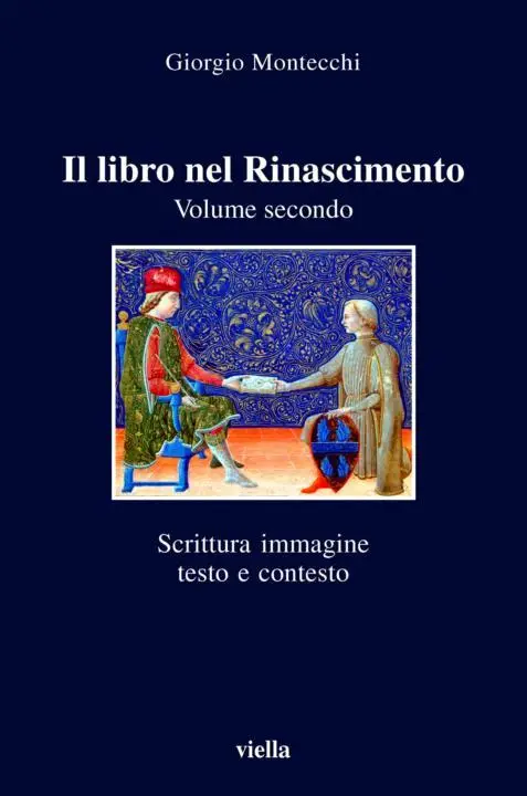 Giorgio Montecchi – Il libro nel Rinascimento