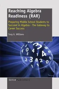 Reaching Algebra Readiness (RAR)