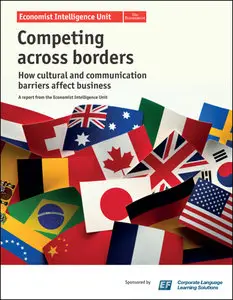 The Economist (Intelligence Unit) - Competing Across Borders (2012)