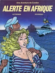 Condor - Tome 02 - Alerte en Afrique