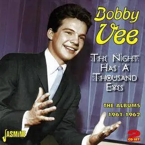 Bobby Vee - The Night Has A Thousand Eyes: The Albums 1961-1962 (2014)