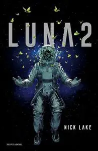 Nick Lake - Luna 2