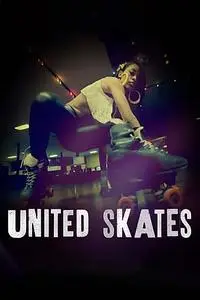 United Skates (2018)