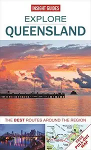 Explore Queensland: The best routes around the region