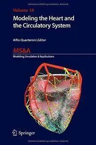 Modeling the Heart and the Circulatory System (Repost)