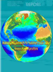 Assessing Requirements for Sustained Ocean Color Research and Operations 