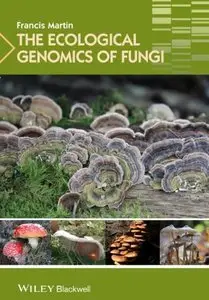 The Ecological Genomics of Fungi (Repost)