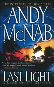 Last Light: A Nick Stone Mission (repost)