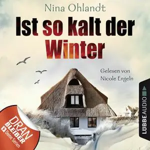 «John Benthien, Die Jahreszeiten-Reihe - Band 1: Ist so kalt der Winter» by Nina Ohlandt