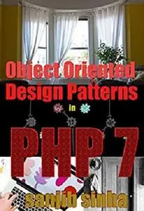 Object Oriented  Design Patterns In PHP 7