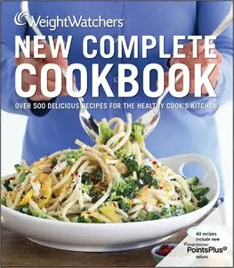 Weight Watchers New Complete Cookbook, 4th Edition (repost)