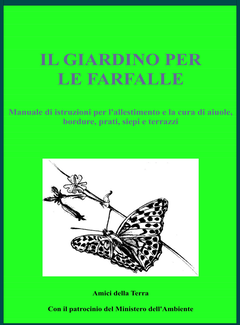 Enzo Moretto, Walter Baldassarri, Massimo Leone - Il giardino per le farfalle