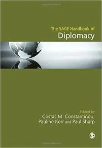 The SAGE Handbook of Diplomacy