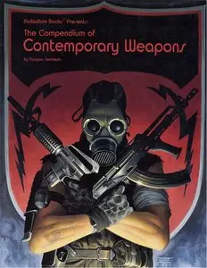 Kevin Siembieda, Maryann Siembieda, «Compendium of Contemporary Weapons: Super-Sourcebook for All Game Systems» (repost)