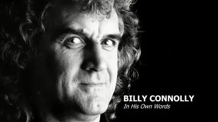 CH5. - Billy Connolly: In His Own Words (2021)