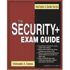 Security + Exam Guide (Repost)
