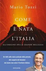 Mario Tozzi - Come è nata l'Italia