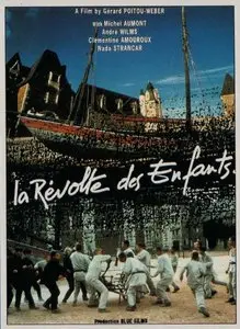 La Revolte des Enfants (The Children's Rebellion)