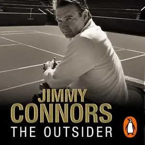 «The Outsider: My Autobiography» by Jimmy Connors