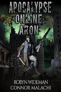Apocalypse Online: Aron