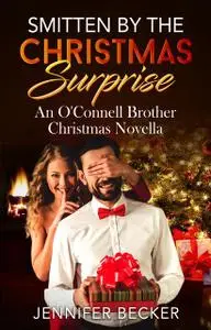 «Smitten by the Christmas Surprise» by Jennifer Becker