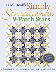 Carol Doak's Simply Sensational 9-Patch