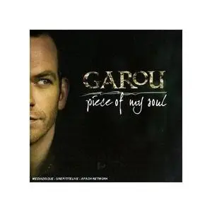 Garou - Piece of my soul (2008)