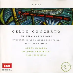 Halle Orchestra, Sir John Barbirolli - Edward Elgar: Cello Concerto, Enigma Variations, Introduction and Allegro, Elegy (1991)