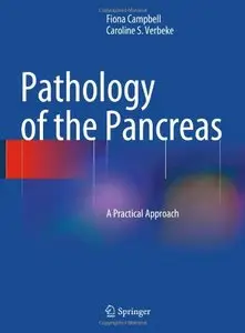 Pathology of the Pancreas: A Practical Approach