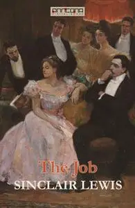 «The Job» by Sinclair Lewis