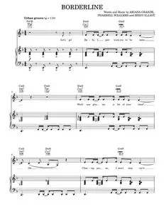 Borderline (feat. Missy Elliot) - Ariana Grande, Ariana Grande feat. Missy Elliot (Piano-Vocal-Guitar)