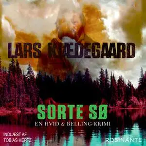 «Sorte sø» by Lars Kjædegaard