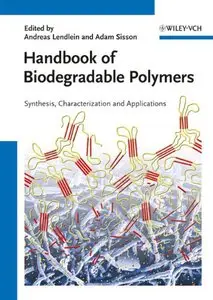 Handbook of Biodegradable Polymers: Synthesis, Characterization and Applications (repost)