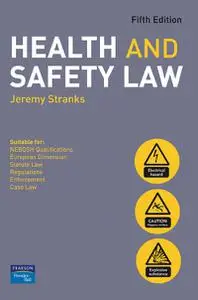 Health and Safety Law, 5th Edition