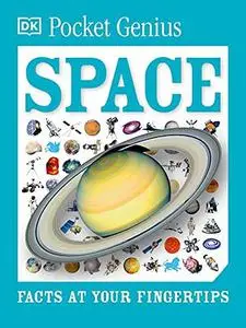 Pocket Genius: Space: Facts at Your Fingertips