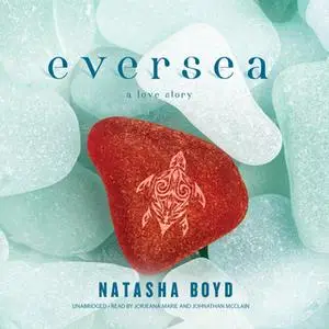 «Eversea» by Natasha Boyd