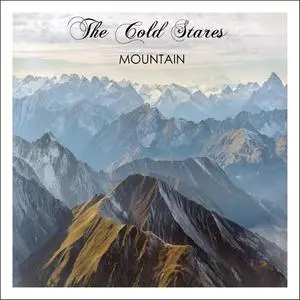 The Cold Stares - Mountain (2018) {Ourfans}