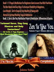 «Yoga Anatomy: Train Body Strenght & Creative Confidence & Healing» by Juliana Baldec