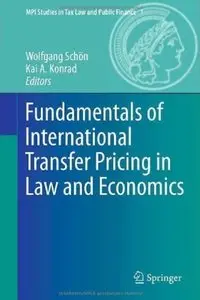 Fundamentals of International Transfer Pricing in Law and Economics [Repost]