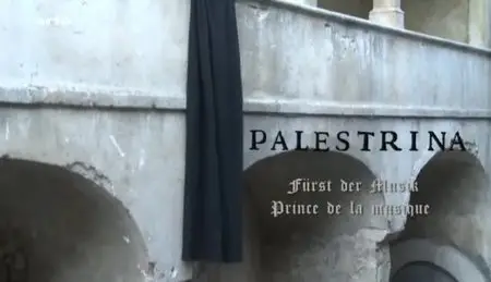 (Arte) Palestrina, prince de la musique (2012){Re-UP}