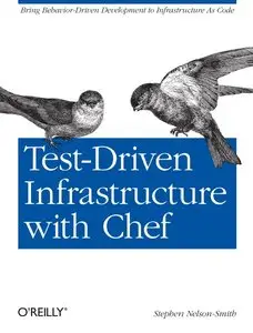 Test-Driven Infrastructure with Chef (repost)