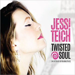 Jessi Teich - Twisted Soul (2015)
