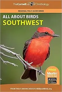 All About Birds Southwest (Cornell Lab of Ornithology)
